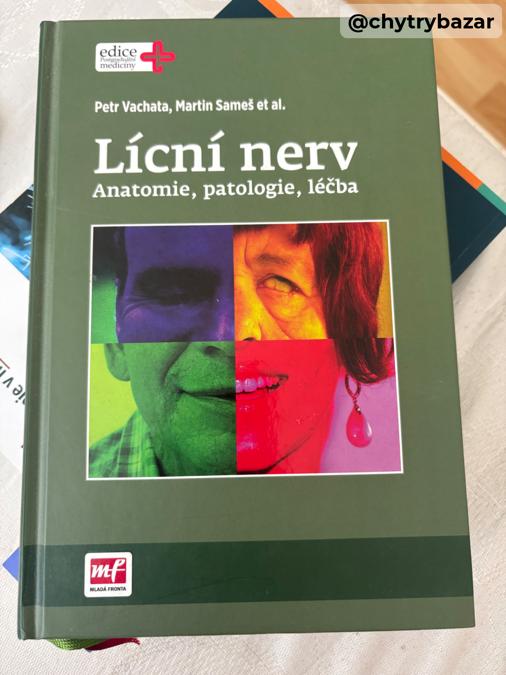 Lícní nerv, Vachata, Sameš et al.