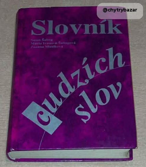 Predám SLOVNÍK CUDZÍCH SLOV